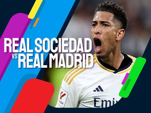 Sociedad vs Real Madrid, 02h00 ngày 27/4