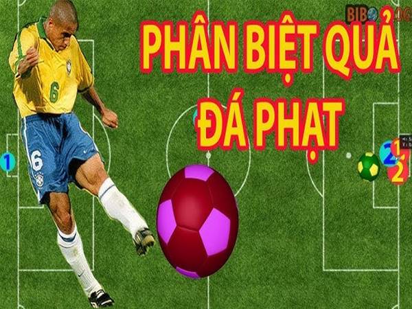 Sự khác biệt giữa đá phạt trực tiếp và gián tiếp